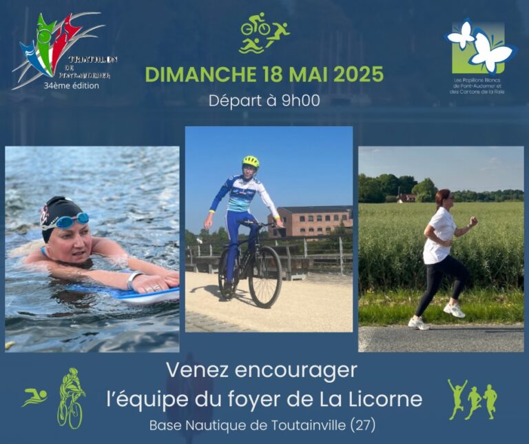 Lire la suite à propos de l’article Venez encourager l’équipe du foyer de la Licorne au Triathlon de Pont-Audemer
